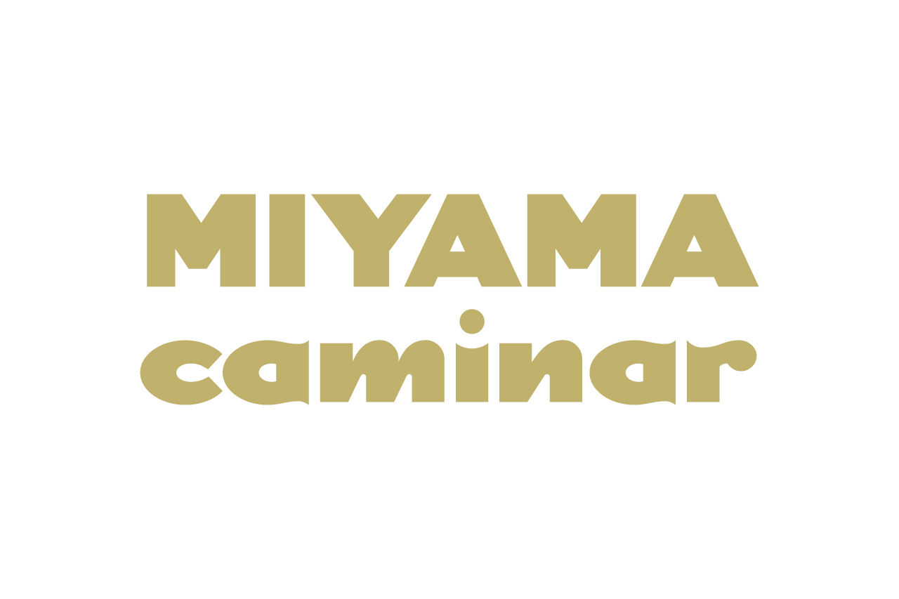 MIYAMA caminar